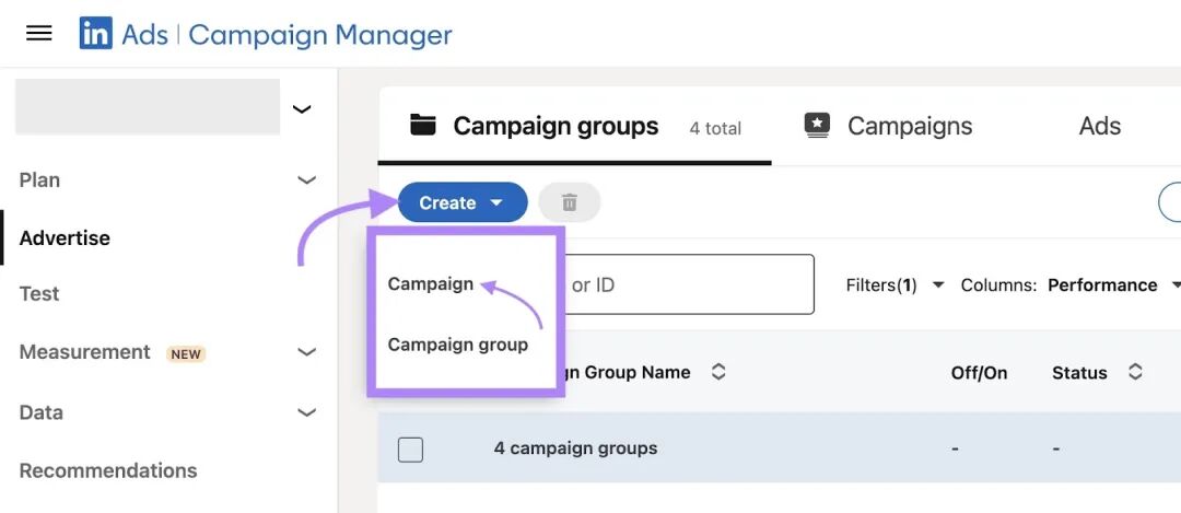 LinkedIn 广告管理器主页,点击“创建”,然后从出现的下拉菜单中选择“广告活动”。